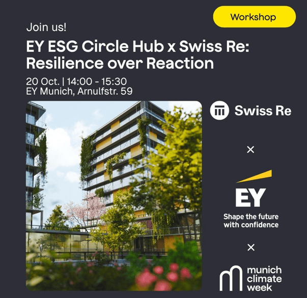 ESG Circle Hub EY x Swiss Re: Resilience over Reaction - Managing Climate Risks in Practice