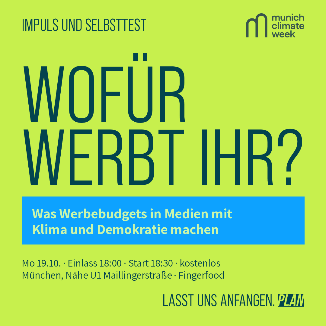 Wofür werbt ihr? Was Werbebudgets in Medien mit Klima und Demokratie machen