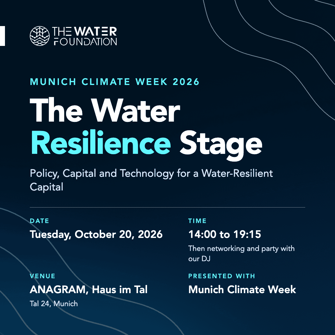 The Water Resilience Stage - Policy, Capital, and Technology for a Water-Resilient Capital